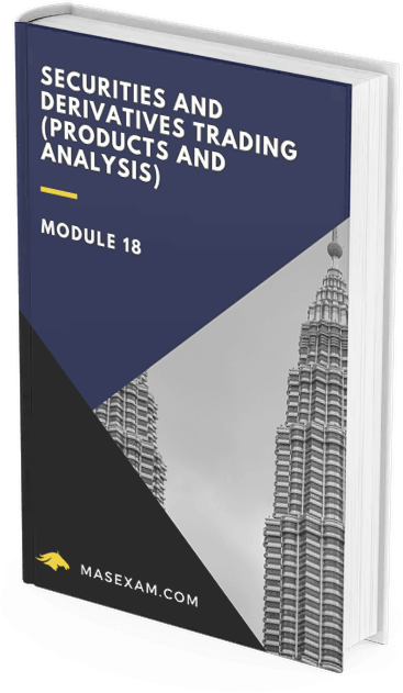 Sidc Exam Module 18 Securities And Derivatives Trading Products And Analysis Masexam